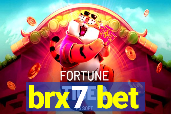 brx7 bet